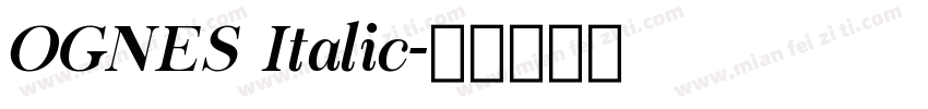 OGNES Italic字体转换